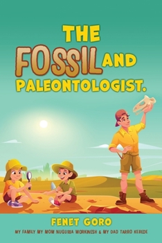 Paperback The Fossil and Paleontologist. Book