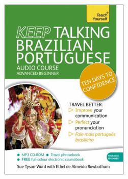 Paperback Keep Talking Brazilian Portuguese: A Teach Yourself Audio Program Book