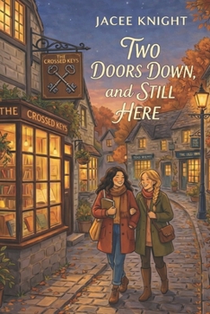 Paperback Two Doors Down, and Still Here. Book
