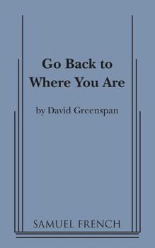 Paperback Go Back to Where You Are Book