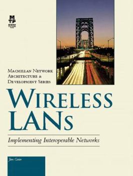 Hardcover Wireless LANs: Implementing Interoperable Networks Book