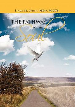 Hardcover The Pathway to the Soul Book