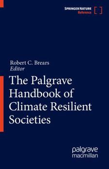 Hardcover The Palgrave Handbook of Climate Resilient Societies Book