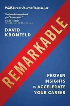 Hardcover Remarkable: Proven Insights to Accelerate Your Career Book