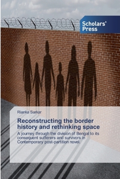 Paperback Reconstructing the border history and rethinking space Book