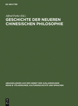 Hardcover Geschichte Der Neueren Chinesischen Philosophie [German] Book