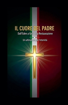 Paperback Il Cuore del Padre [Italian] Book