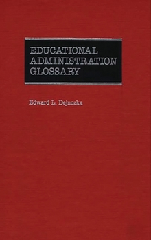 Hardcover Educational Administration Glossary Book