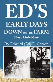 Paperback Ed's Early Days Down on the Farm Book