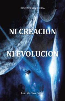 Paperback Ni Creacion Ni Evolucion [Spanish] Book