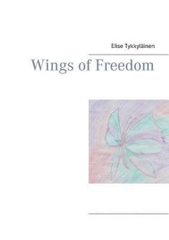 Paperback Wings of Freedom Book