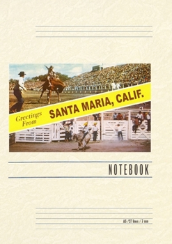 Vintage Lined Notebook Greetings from Santa Maria, California