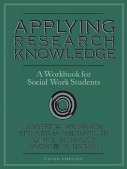 Paperback Applying Research Knowledge: A Workbook for Social Work Students Book