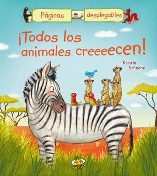 Hardcover Todos los Animales Creeeecen! [Spanish] Book