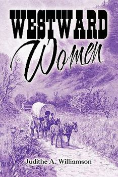 Paperback Westward Women Book