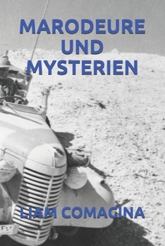 MARODEURE UND MYSTERIEN (German Edition)