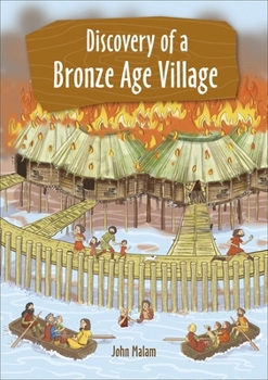 Reading Planet KS2 - Fire! - Discovery of a Bronze-Age Village - Level 5: Mars/Grey band (Rising Stars Reading Planet)