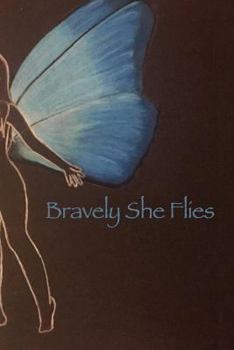 Paperback Bravely She Flies Book