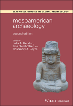 Paperback Mesoamerican Archaeology: Theory and Practice Book