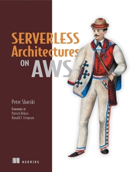 Paperback Serverless Architectures on Aws Book