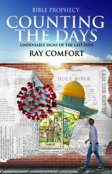 Paperback Counting the Days: Undeniable Signs of the Last Days Book