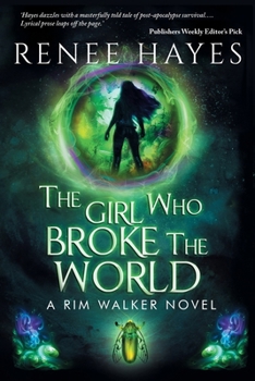 Paperback The Girl Who Broke the World: Book One - Publishers Weekly Editor's Pick Book