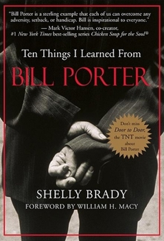 Hardcover Ten Things I Learned from Bill Porter Book