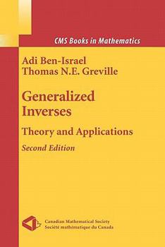 Paperback Generalized Inverses: Theory and Applications Book