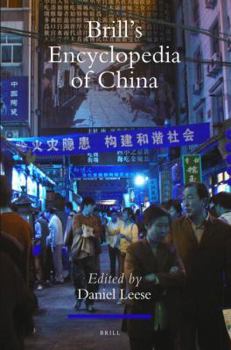 Hardcover Brill's Encyclopedia of China (Handbook of Oriental Studies. Section 4 China, 20) Book