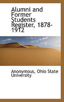 Paperback Alumni and Former Students Register, 1878-1912 Book
