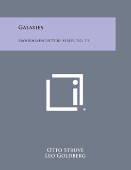 Paperback Galaxies: Brookhaven Lecture Series, No. 13 Book