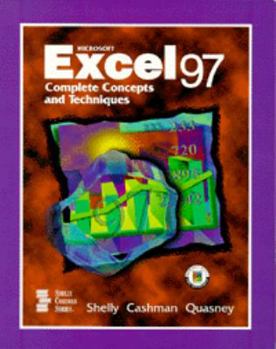Paperback Microsoft Excel 97: Complete Concepts and Techniques Book