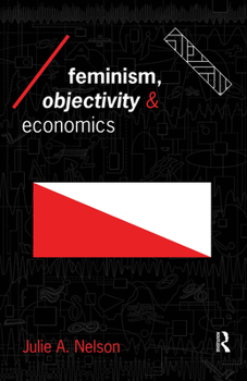 Paperback Feminism, Objectivity and Economics Book