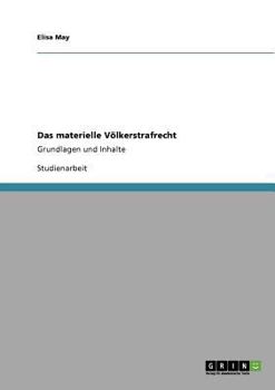 Paperback Das materielle Völkerstrafrecht: Grundlagen und Inhalte [German] Book