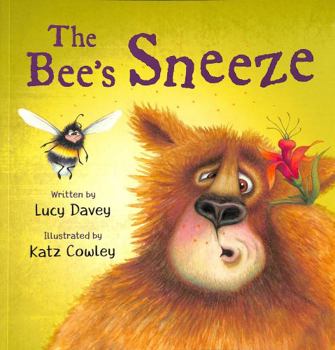 Paperback The The Bee's Sneeze: From the illustrator of The Wonky Donkey Book