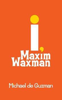 Paperback I, Maxim Waxman Book