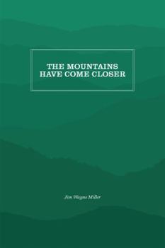 Paperback The Mountains Have Come Closer Book