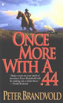 Mass Market Paperback Once More with a .44 Book
