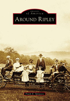 Around Ripley - Book  of the Images of America: Maine