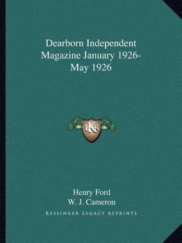 Paperback Dearborn Independent Magazine January 1926-May 1926 Book