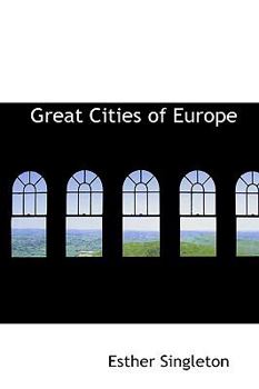 Paperback Great Cities of Europe Book