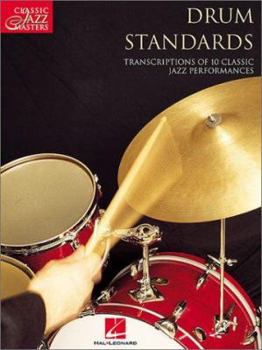 Paperback Drum Standards: Classic Jazz Masters Series Book