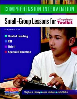Paperback Comprehension Intervention: Small-Group Lessons for the Comprehension Toolkit Book