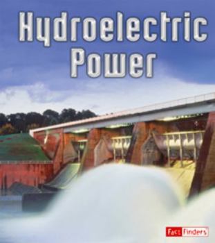 Paperback Hydroelectric Power (Fact Finders: Energy at Work) Book