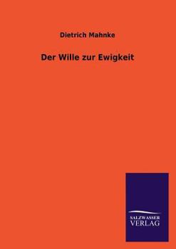 Paperback Der Wille zur Ewigkeit [German] Book