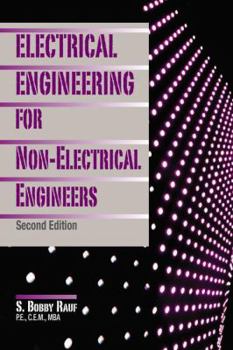 Hardcover Electrical Engineering for Non-Electrical Engineers, Second Edition Book