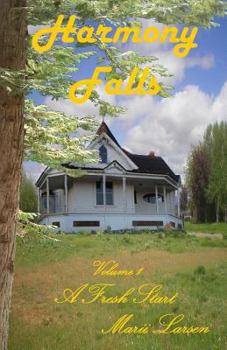 Paperback Harmony Falls: A Fresh Start Book