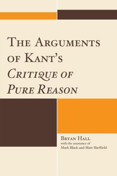Paperback The Arguments of Kant's Critique of Pure Reason Book