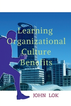 Paperback Learning Organizational Culture Benefits Book