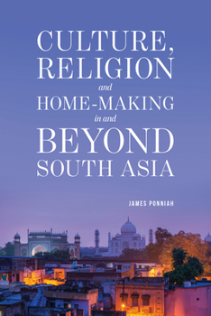 Paperback Culture Religion and Home-Making in and Beyond South Asia Book